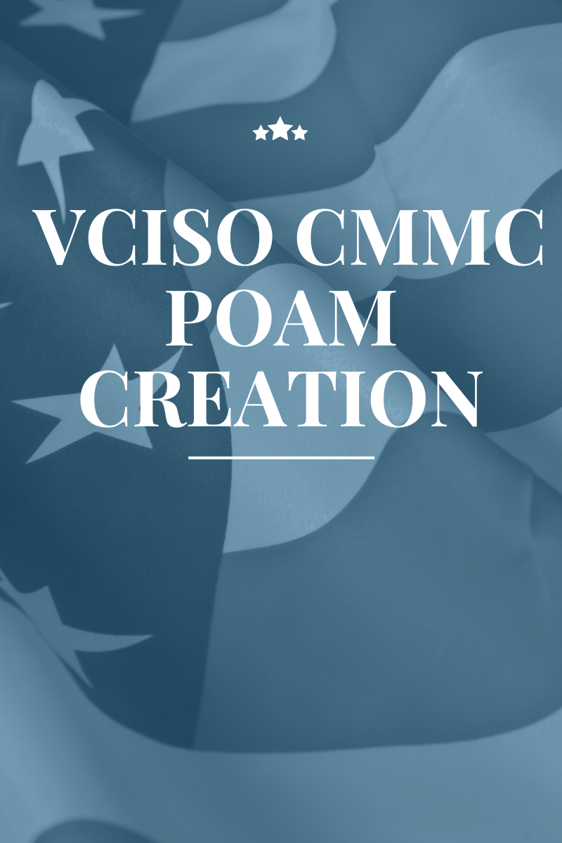 VCISO CMMC POAM Creation